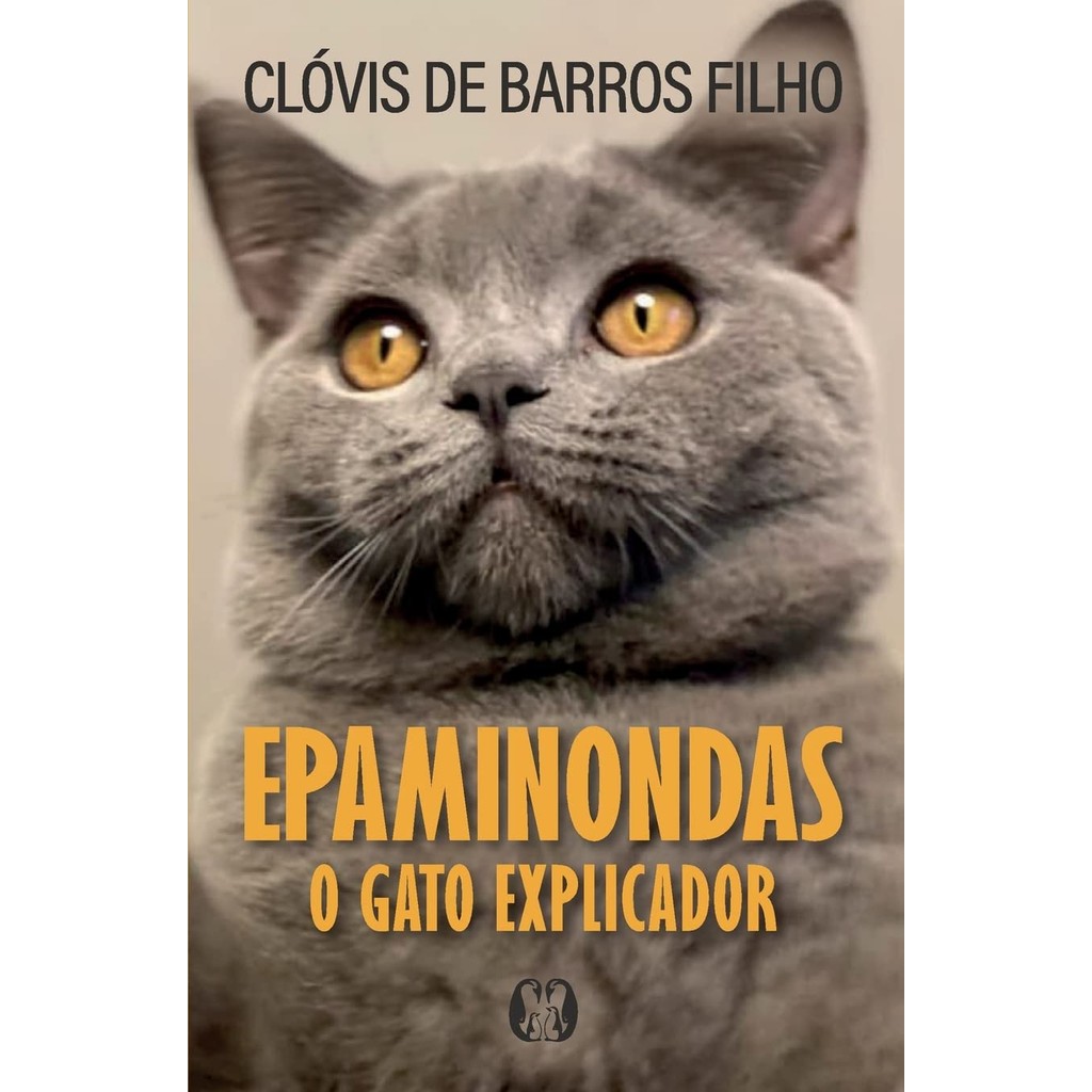 Epaminondas | o Gato Explicador | Clóvis de Barros Filho em Oferta na Shopee