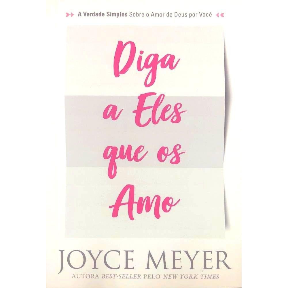 Kit com 4 Diga a Eles que os Amo - Joyce Meyer