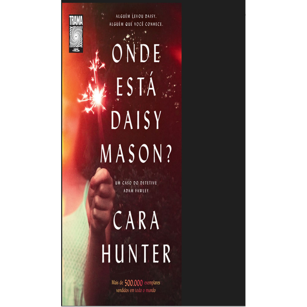 ONDE ESTÁ DAISY MASON? O VOL. 01 DA SÉRIE DI ADAM FAWLEY