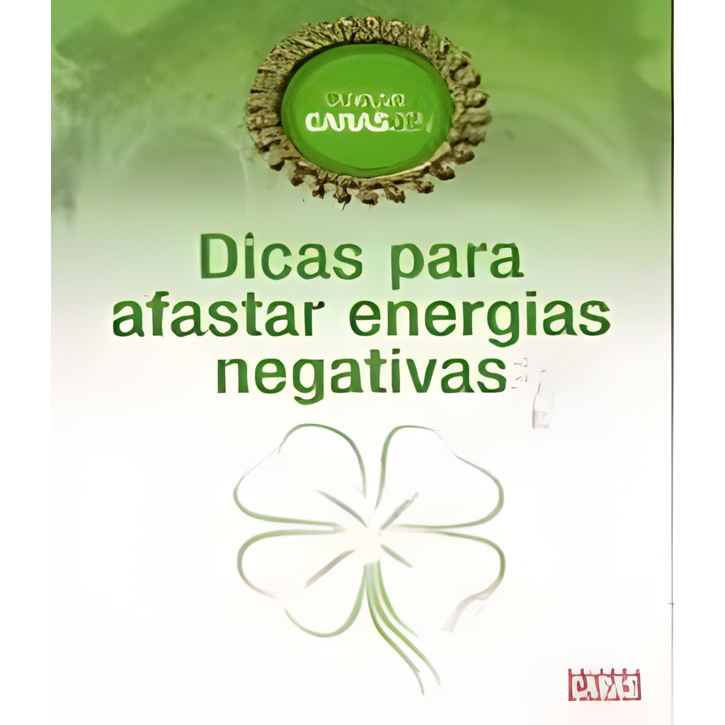 Dicas para Afastar Energias Negativas autor Autores Diversos