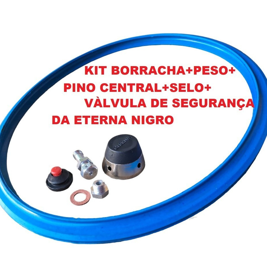 Kit Reposição Panela Pressão Nigro Eterna 4,5 a 7L vai Borracha + peso + pino + selos de segurança