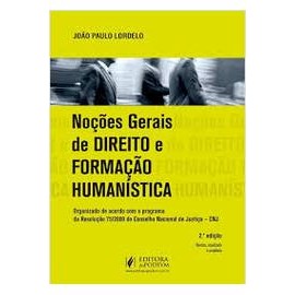 Noções Gerais de Direito e Formação Humanística de João Paulo Lordelo 7236813