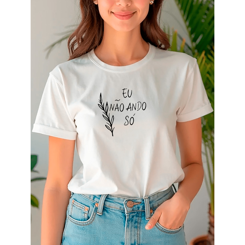 Camiseta Babylook Tshirt Feminina Eu Não Ando Só Frases Religiosas Personalizada 100% Algodão Várias Cores em Oferta na Shopee