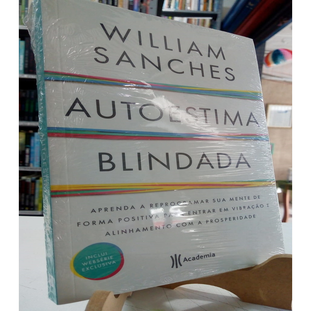 AUTO ESTIMA BLINDADA autor WILLIAM SANCHES