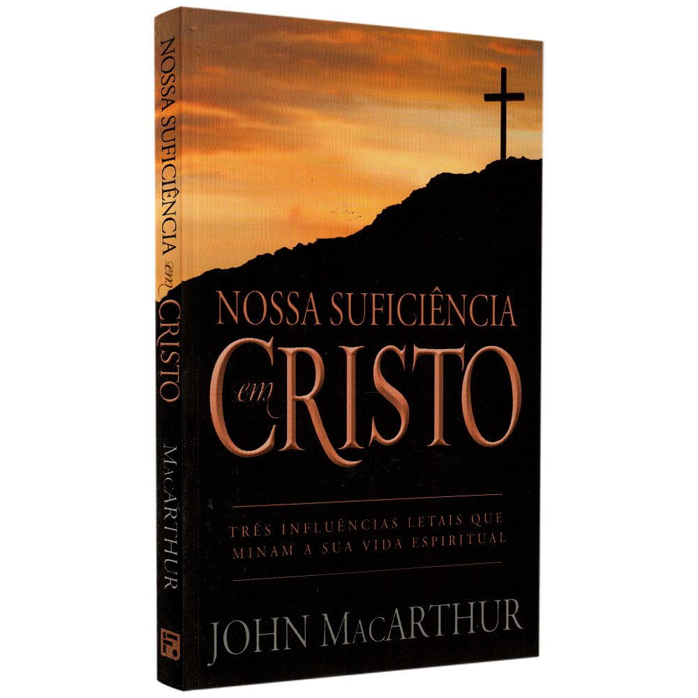Livro Nossa Suficiência Em Cristo | John MacArthur | Ed Fiel em Oferta na Shopee