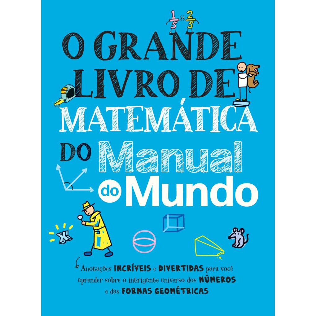 Livro O grande livro de matemática do Manual do Mundo - Livros Sorocaba