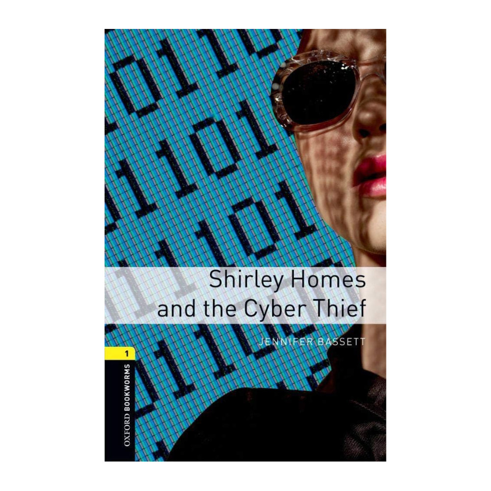 Livro Shirley Homes and the Cyber Thief - Level 1 Oxford