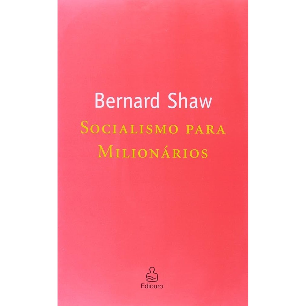 Socialismo para Milionários autor Bernard Shaw