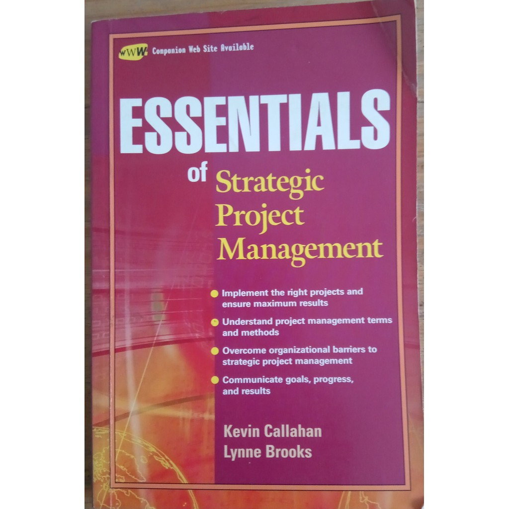 LIVRO, ESSENCIALS OF STRATEGIC PROJECT MANAGEMENT, KEVIN CALLAHAN, LYNNE BROOKS