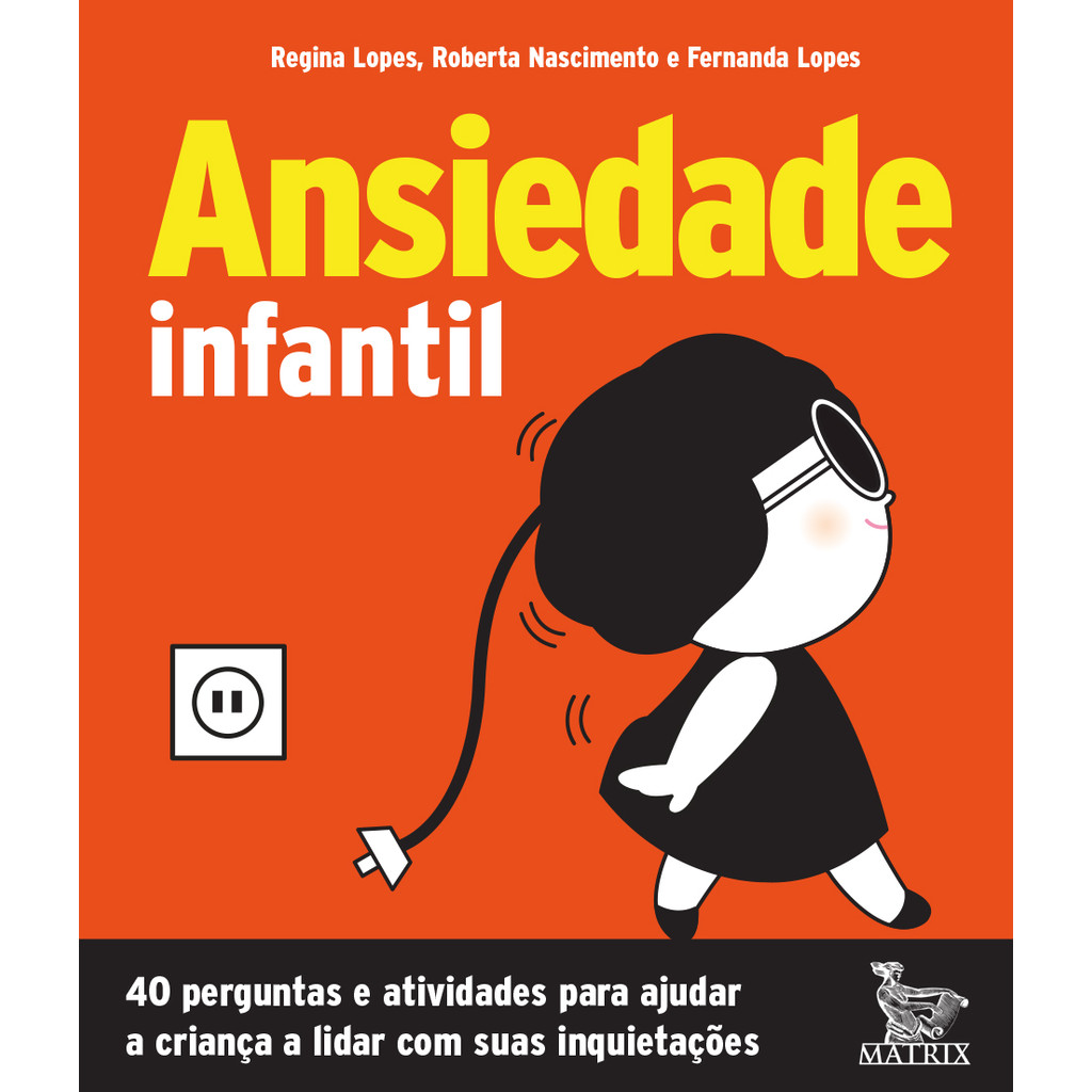 Ansiedade infantil - Matrix