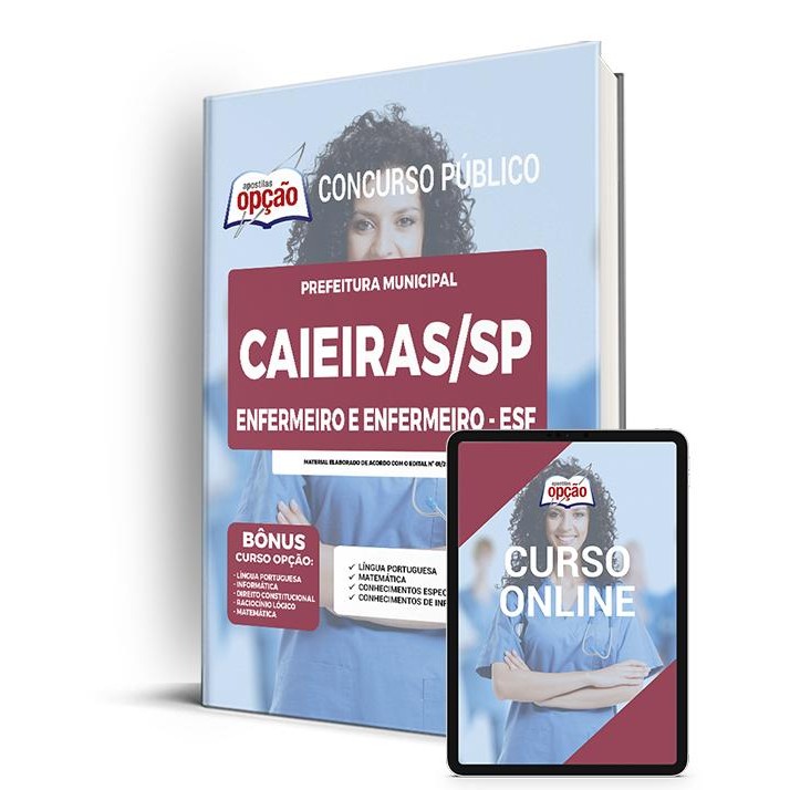 Apostila Prefeitura de Caieiras - SP  Enfermeiro e Enfermeiro – ESF