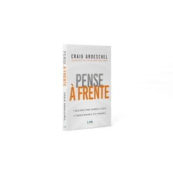 Pense à Frente | Graig Groeshel