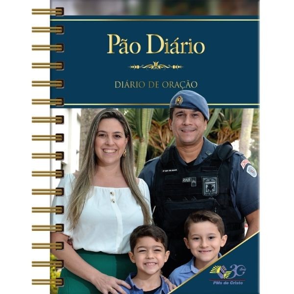 Livro - Diário de oração - Pão Diário - PMs de Cristo