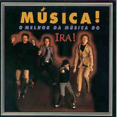 CD IRA! - MÚSICA! O MELHOR DA MÚSICA DE IRA!