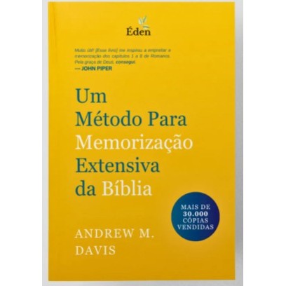 Um Método para Memorização Extensiva da Bíblia | Andrew M. Davis