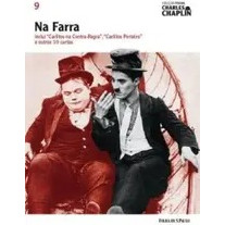 Na Farra - Coleção Charles Chaplin Vol. 9 de Cássio Starling Carlos e  Pedro Maciel Guimarães 7479695