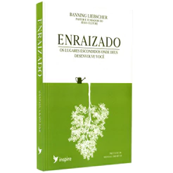 Enraizado | Banning Liebscher