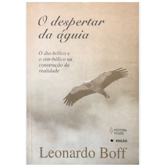 Livro Filosofia O Despertar Da Águia de Leonardo Boff 7292536