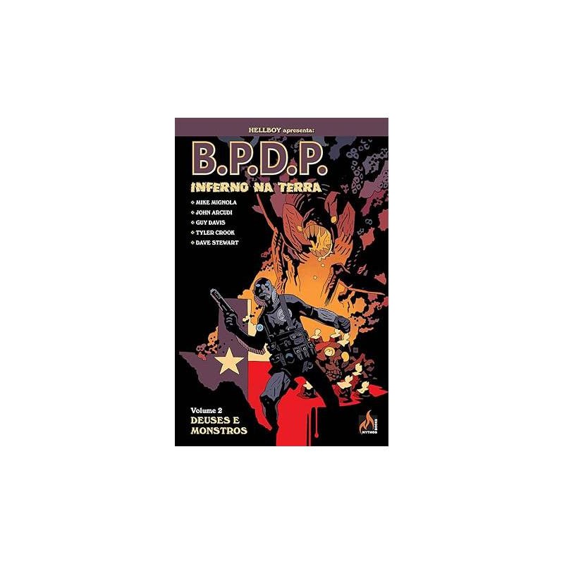B. P. D. P. Inferno na Terra - Volume 02: Deuses e Monstros