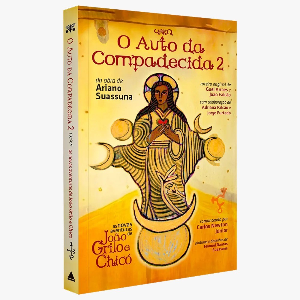O Auto da Compadecida 2: As Novas Aventuras de João Grilo e Chicó |  Ariano Suassuna