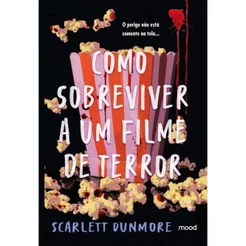 Livro Como sobreviver a um filme de terror