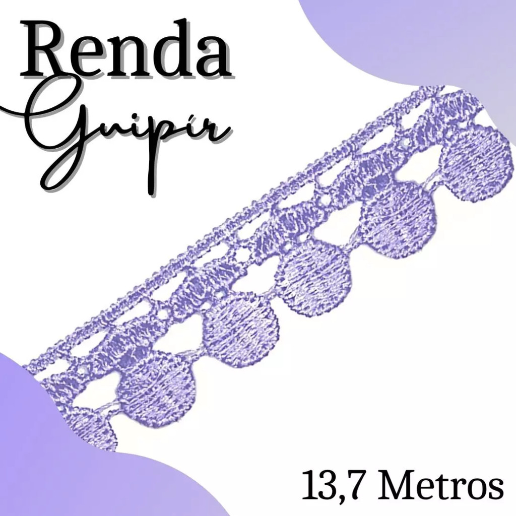 Renda Guipir CHL-005 - 2.0 Cm - Rolo C/13.7 Mts Cor:Lilas