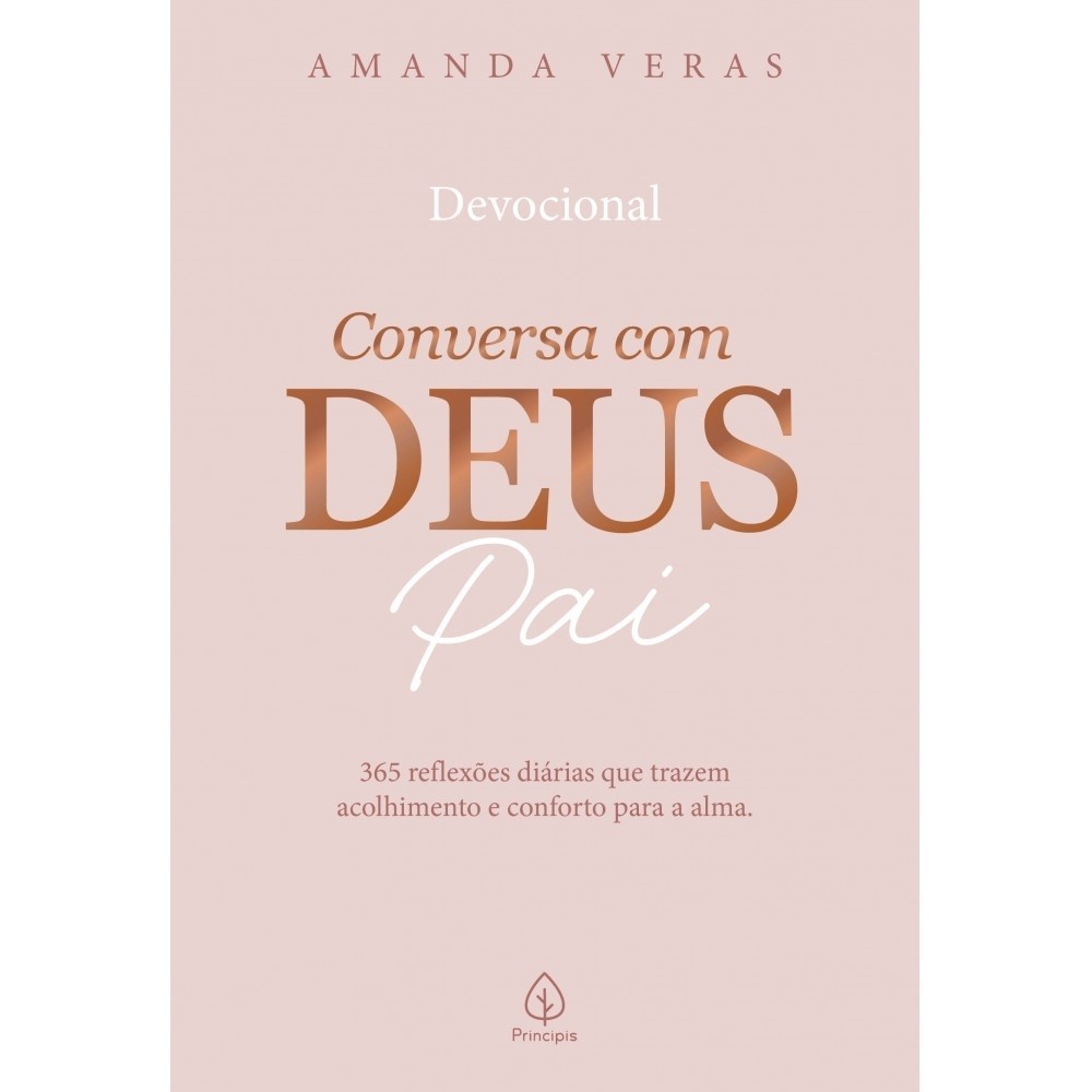 Livro Devocional Conversa com Deus Pai: 365 reflexões diárias que trazem acol