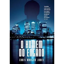 Homem Do Engano - Policial - Literatura de Christopher Morgan Jones 6953621