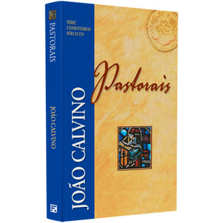 Pastorais | Série Comentários Bíblicos | João Calvino em Oferta na Shopee