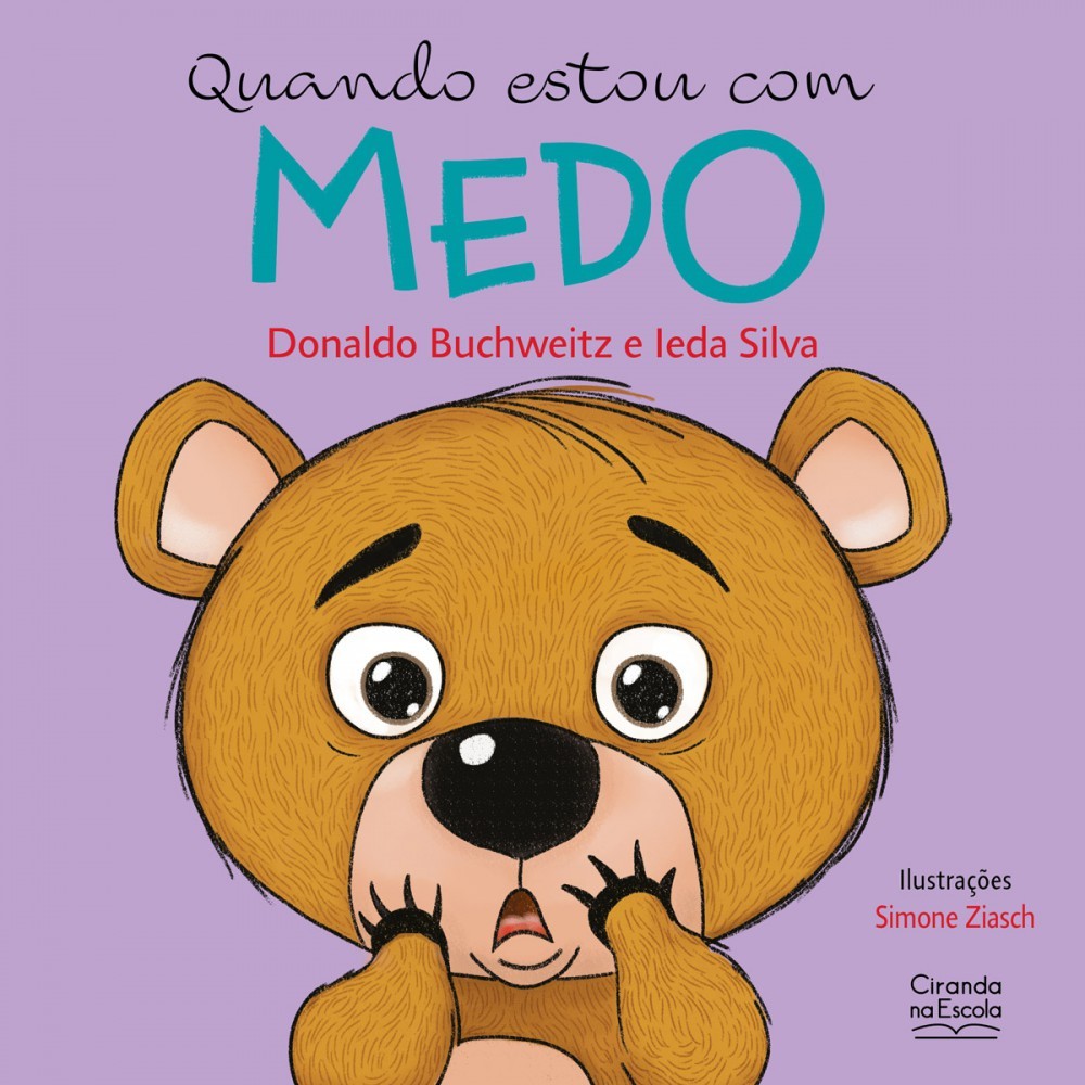 Livro Literatura infantil Quando estou com medo