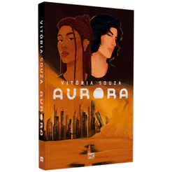 Livro Aurora | Vitória Souza | Ficçao Cristã