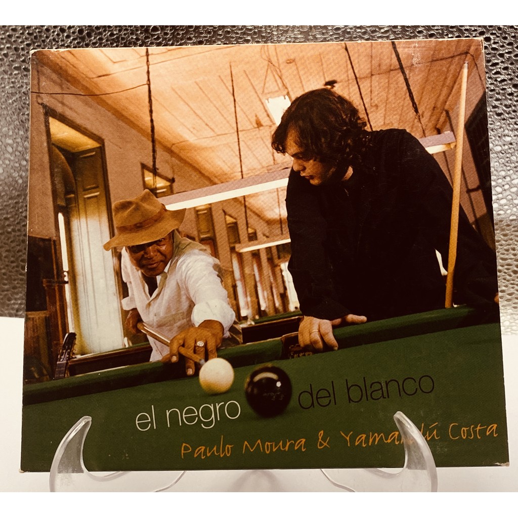 CD - Paulo Moura & Yamandu Costa - El Negro del Blanco
