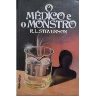 Livro O Médico e o Monstro O Estranho Caso do Dr. Jekyll e Mr. Hyde de R. L. Stevenson, traduzido por Jos... 7270492