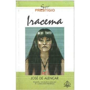 Livro Literatura Brasileira Iracema Coleção Super Prestígio de José De Alencar 7292258