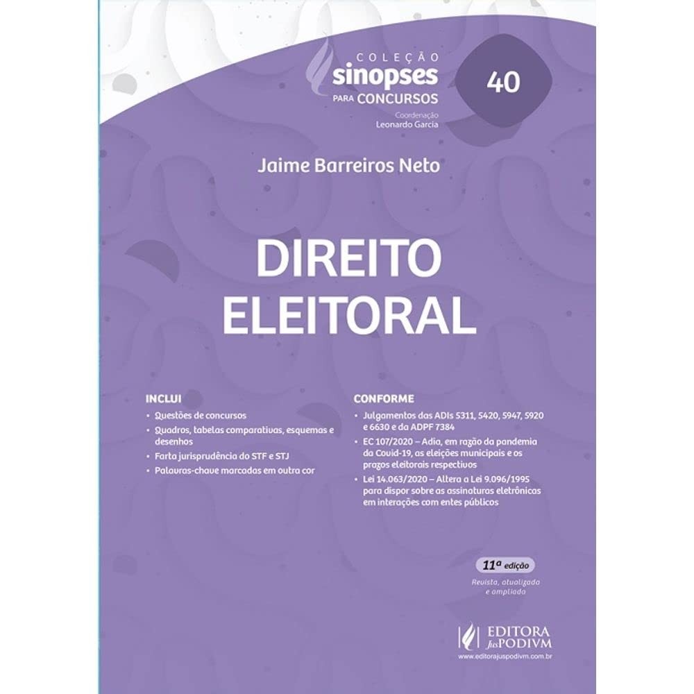 Direito Eleitoral - Coleção Sinopses para Concursos (40) autor Jaime Barreiros Neto