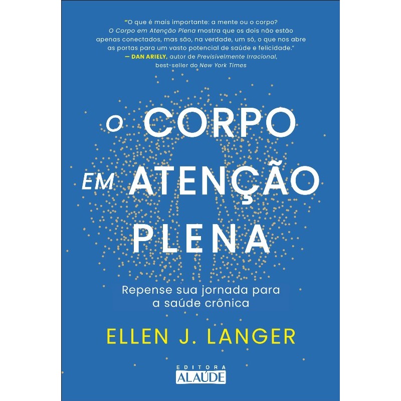 O Corpo em Atenção  Plena