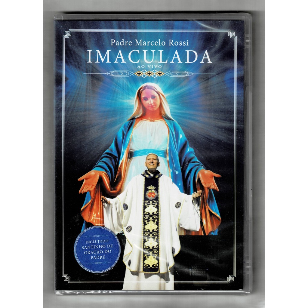 Padre Marcelo Rossi DVD Imaculada Ao Vivo