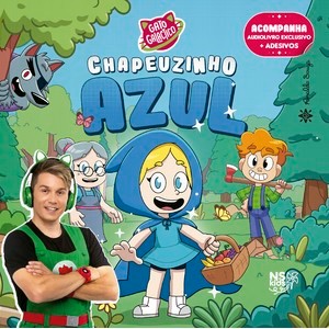 GATO GALÁCTICO EM CHAPEUZINHO AZUL - Acompanha AudioBook exclusivo + Cartela de Adesivos - Books & Magazines