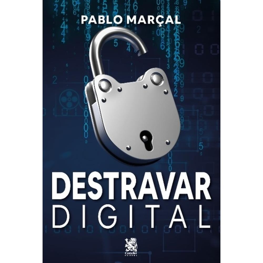 Livro Destravar Digital - Por Leitura Kennedy
