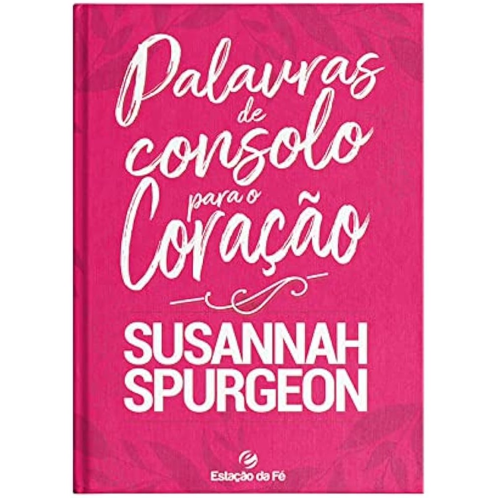 Palavras de Consolo para o Coração | Susannah Spurgeon em Oferta na Shopee