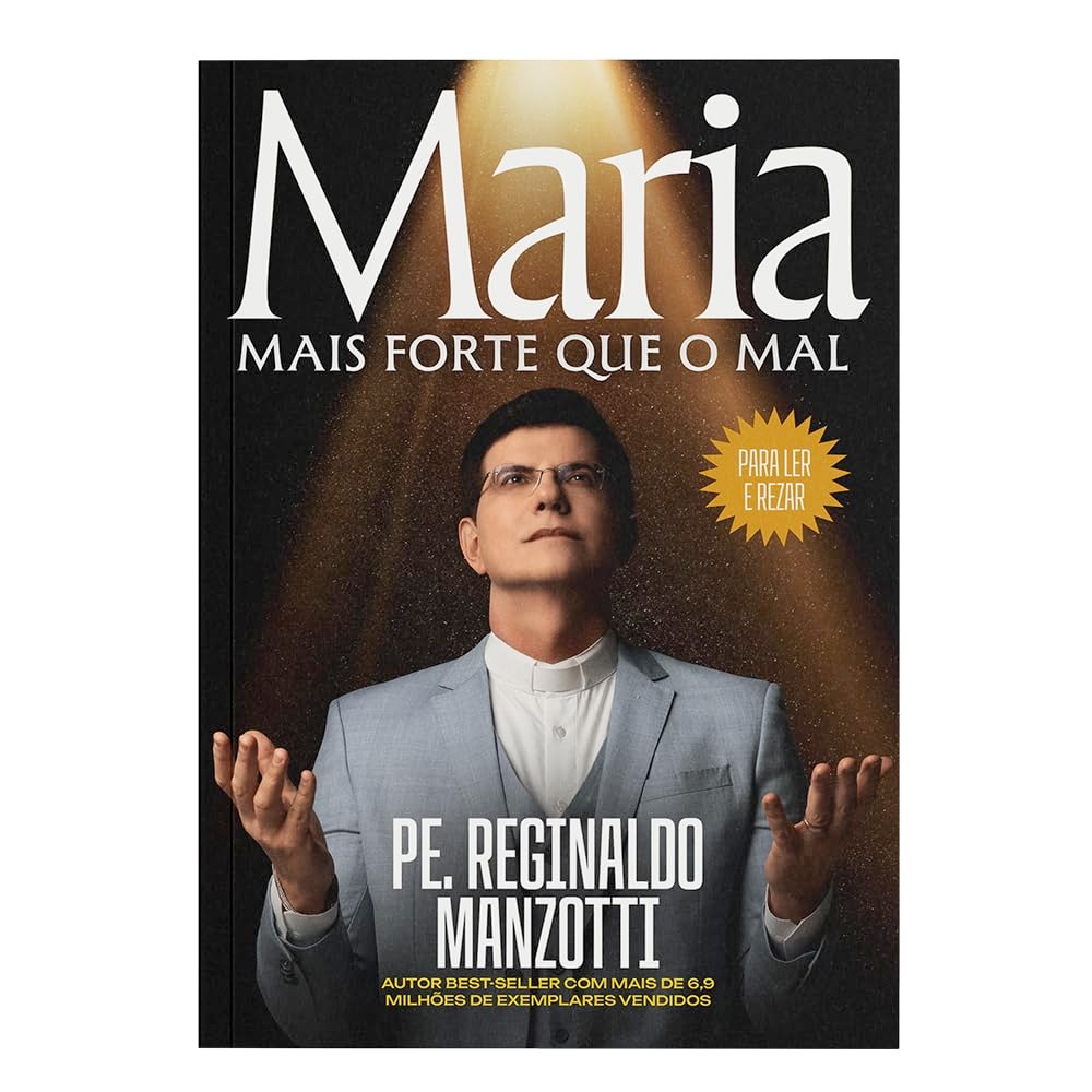 Maria, Mais Forte que o Mal  | Pe. Reginaldo Manzotti em Oferta na Shopee