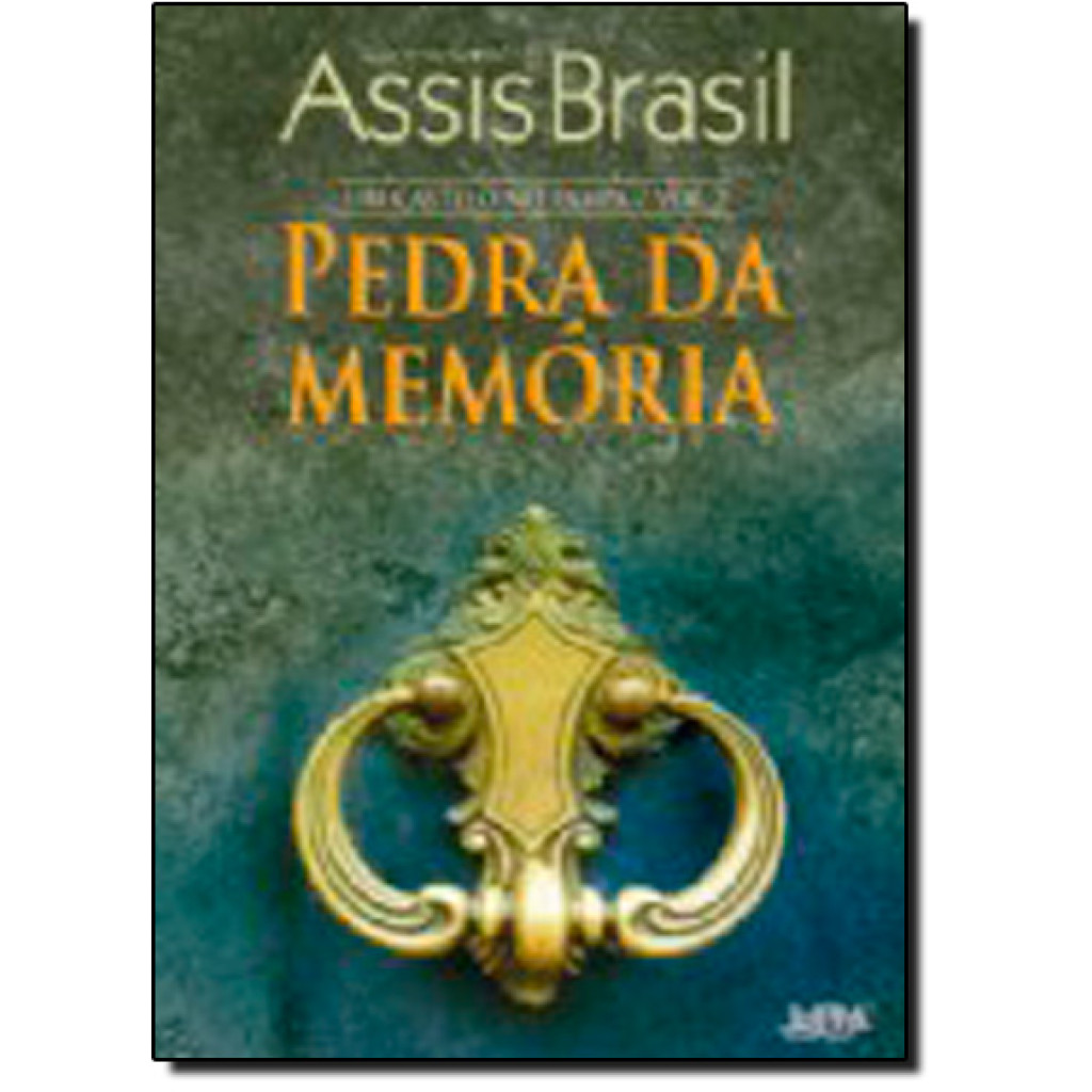 Pedra da Memória - Vol.2 - Coleção Um Castelo no Pampa