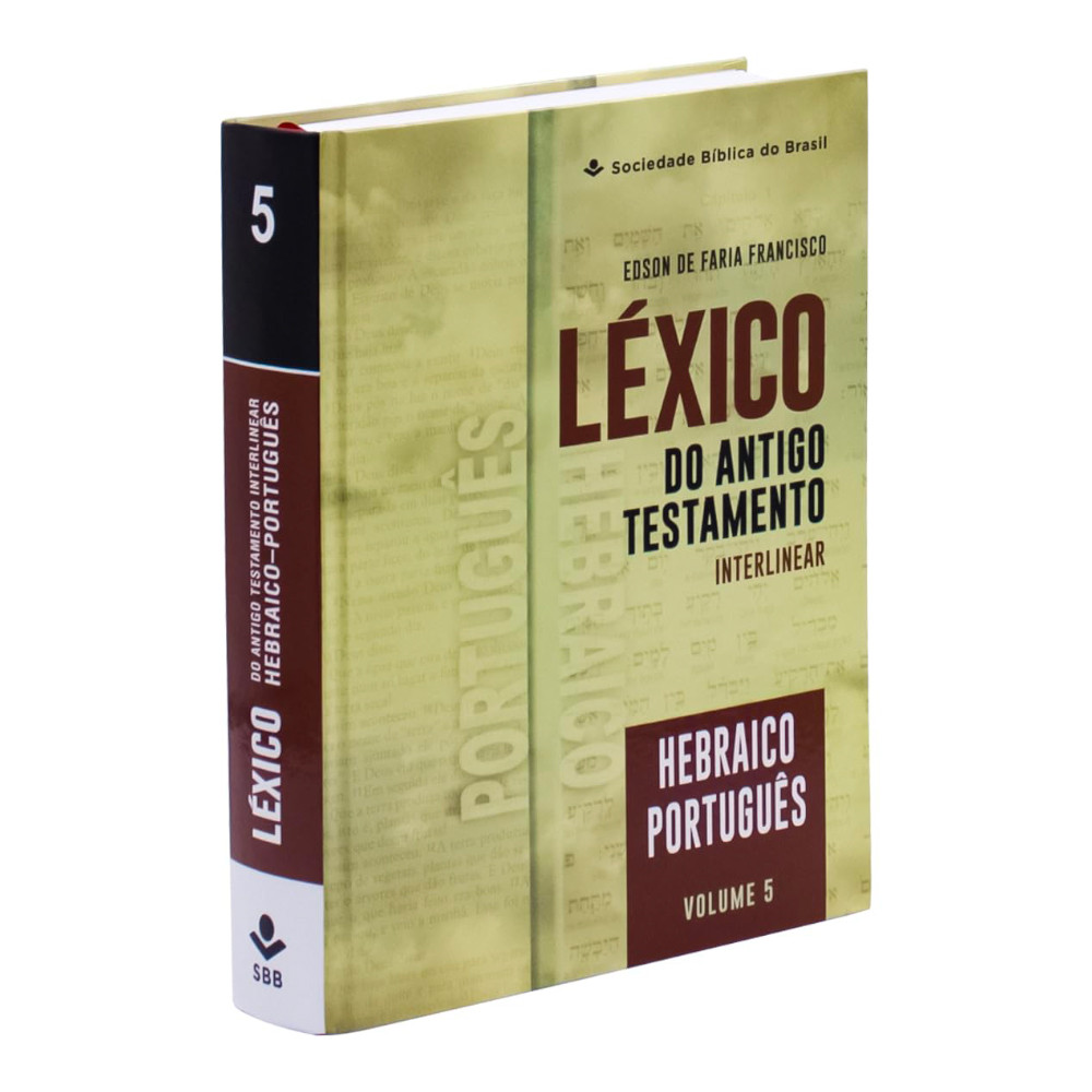 Léxico Do Antigo Testamento Interlinear | Hebraico-Português | Volume 5 | Edson De Faria Francisco em Oferta na Shopee