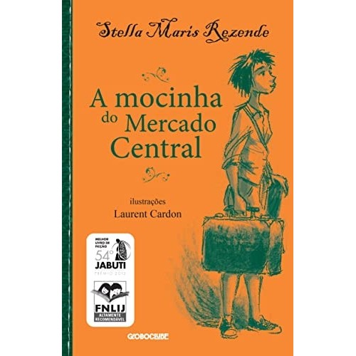 A Mocinha Do Mercado Central de Stella Maris Rezende 7262868