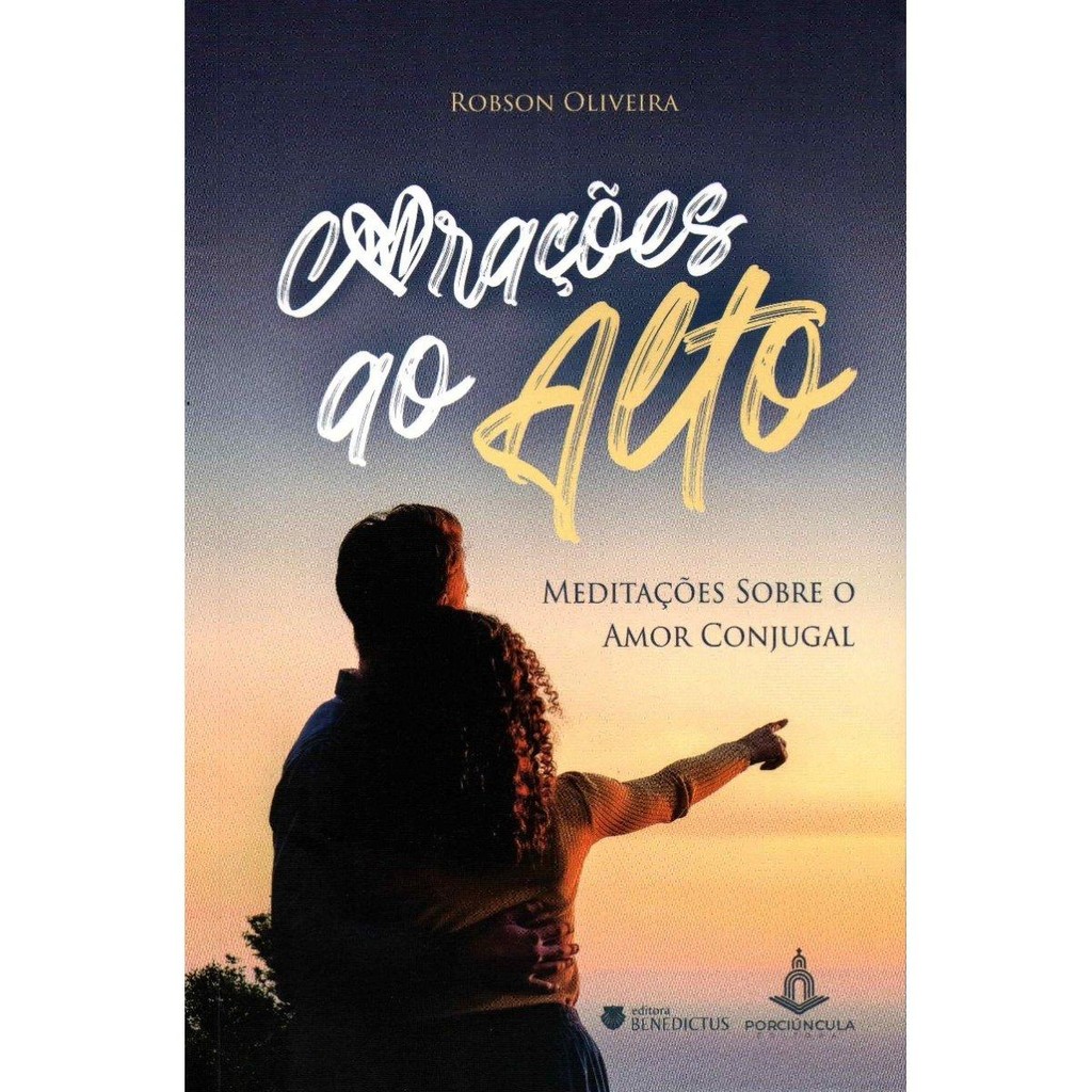 Imagem Corações ao alto: meditações sobre o amor conjugal