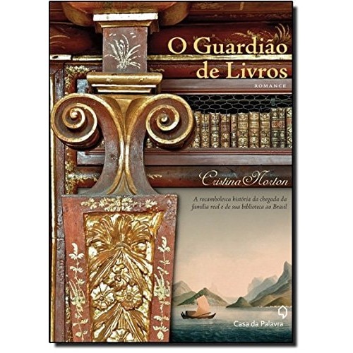 Livro O Guardião de Livros Romance de Cristina Norton 7288810