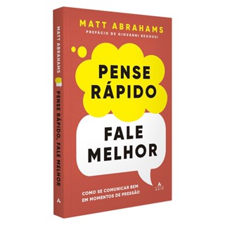 Pense Rápido, Fale Melhor | Matt Abrahams em Oferta na Shopee