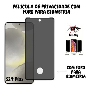 Película de Vidro 3D Privacidade Samsung Galaxy S24 Plus Com Furo Para Biometria em Oferta na Shopee