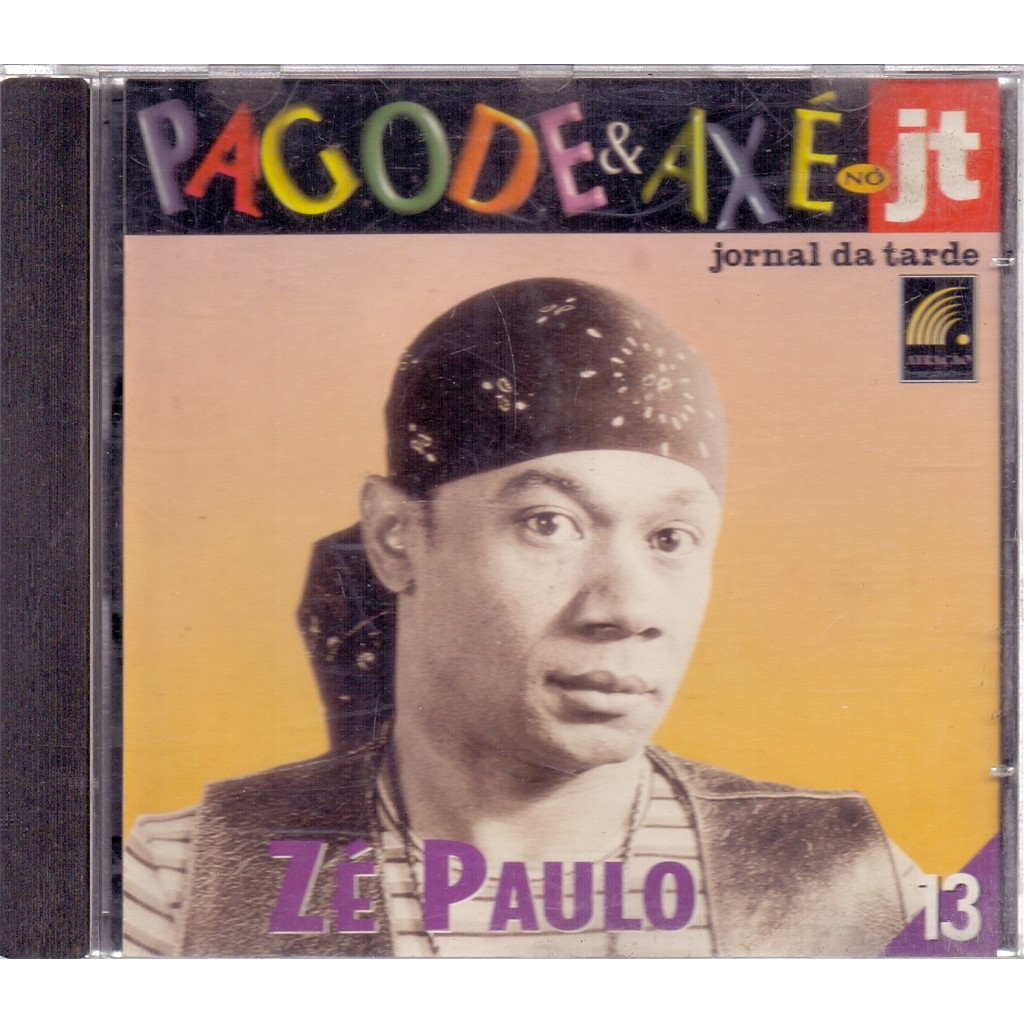 CD ZÉ PAULO / PAGODE & AXÉ NO JT 13 COLEÇÃO [26]
