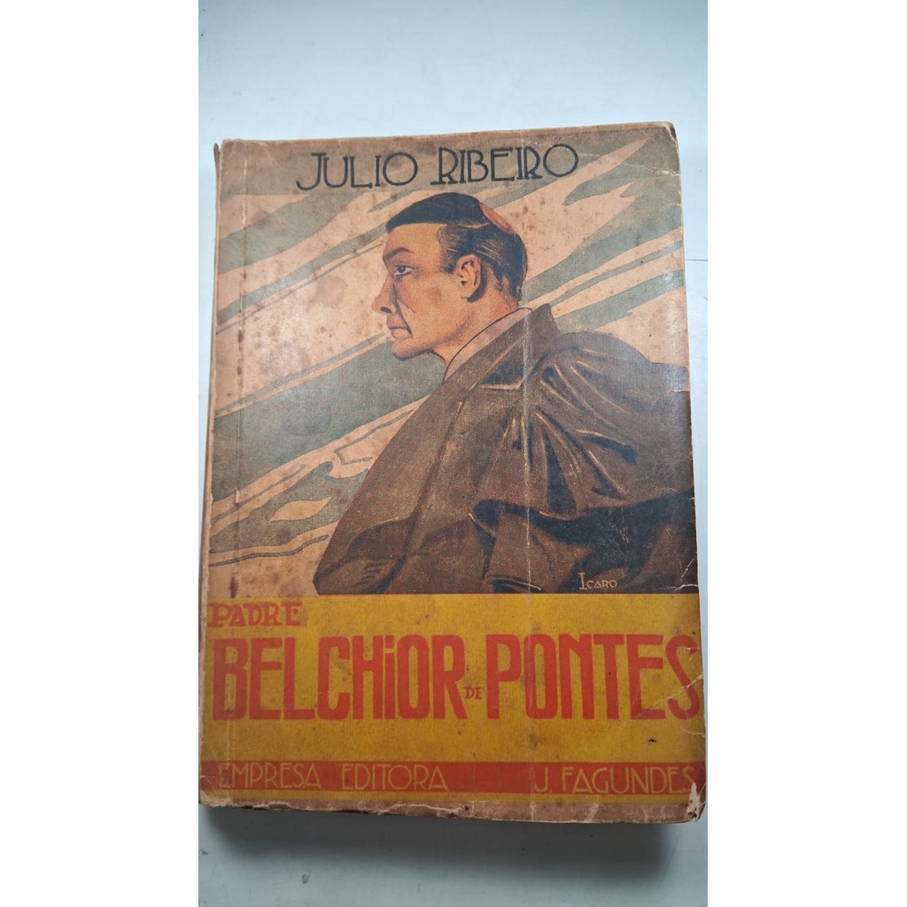 Padre Belchior de Pontes de Julio Ribeiro